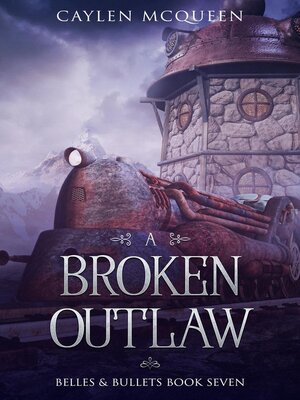 cover image of A Broken Outlaw